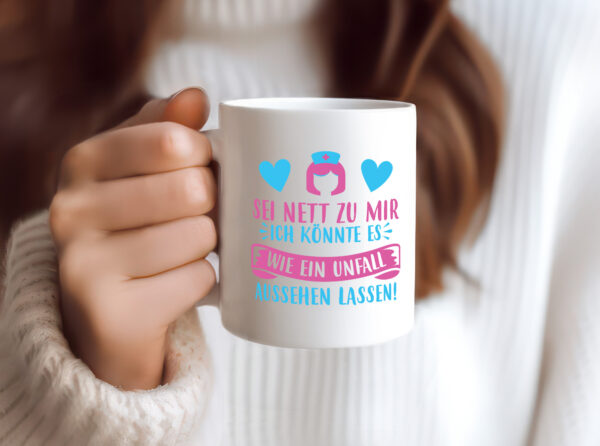 Sei nett, könnte wie ein Unfall aussehen | Kopf - Tasse Weiss - Kaffeetasse / Geschenk / Familie