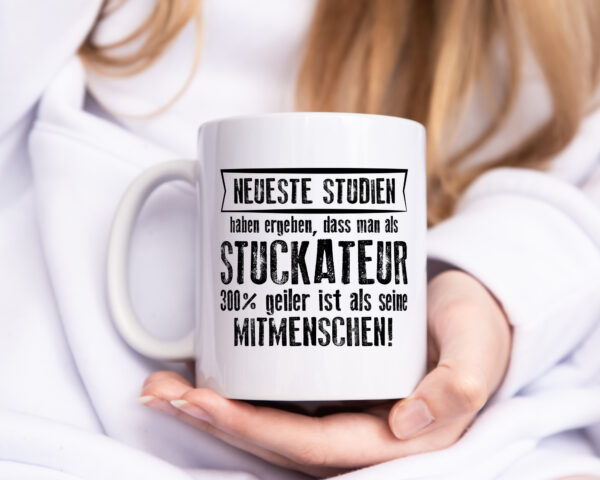 Neuste Studien: Stuckateur | Innenausbau | Beruf - Tasse Weiss - Kaffeetasse / Geschenk / Familie