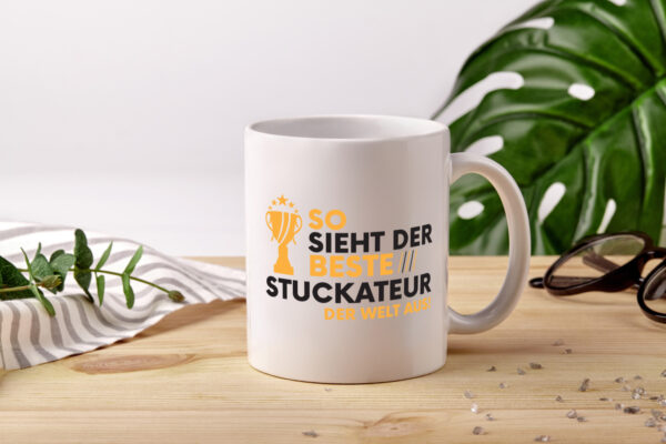 Der Weltbeste Stuckateur | Innenausbau | Beruf - Tasse Weiss - Kaffeetasse / Geschenk / Familie
