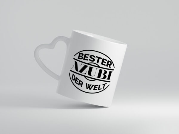 Bester Azubi der Welt | Auszubildender | Ausbildung - Herzhenkel Tasse - Kaffeetasse / Geschenk / Familie