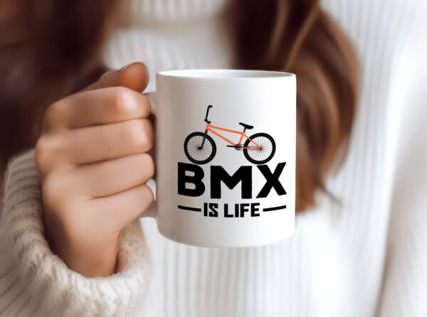 BMX Tasse | BMX is Life | Fahrrad | Rennrad Fahrer - Tasse Weiss - Kaffeetasse / Geschenk / Familie