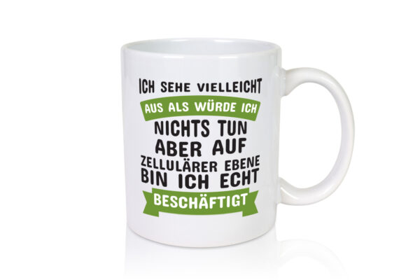 Biologie Spruch | Biologe Tasse | Biolehrer | lustig - Tasse Weiss - Kaffeetasse / Geschenk / Familie