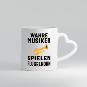 Wahre Musiker spielen Flügelhorn | Trompete - Herzhenkel Tasse - Kaffeetasse / Geschenk / Familie