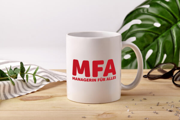 MFA Tasse | Beruf Humor | Medizin Humor | Statement - Tasse Weiss - Kaffeetasse / Geschenk / Familie