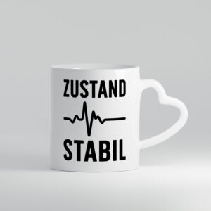 Zustand stabil | Herzschlag - Herzhenkel Tasse - Kaffeetasse / Geschenk / Familie