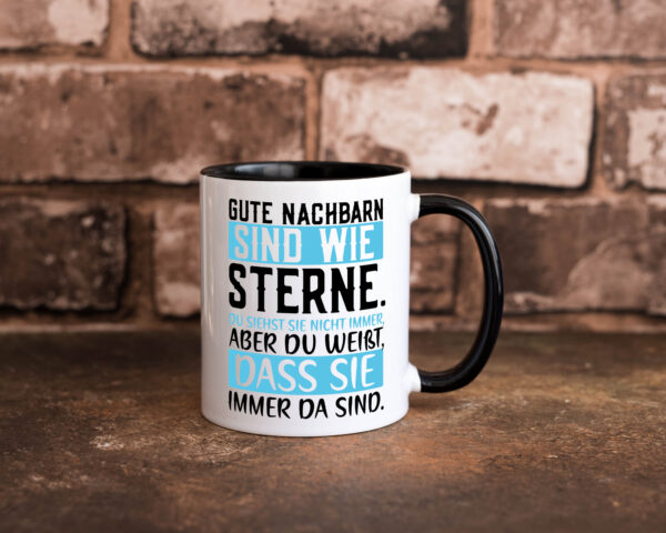 Gute Nachbarn sind wie Sterne | Nachbar | Nachbarin | Spruch Farbige Tasse - Kaffeetasse / Geschenk / Familie