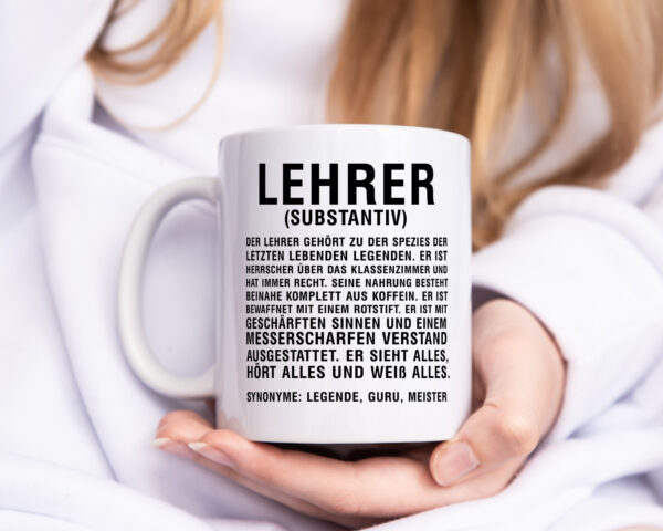 Lehrer | Definition | Kollege | Mitarbeiter - Tasse Weiss - Kaffeetasse / Geschenk / Familie