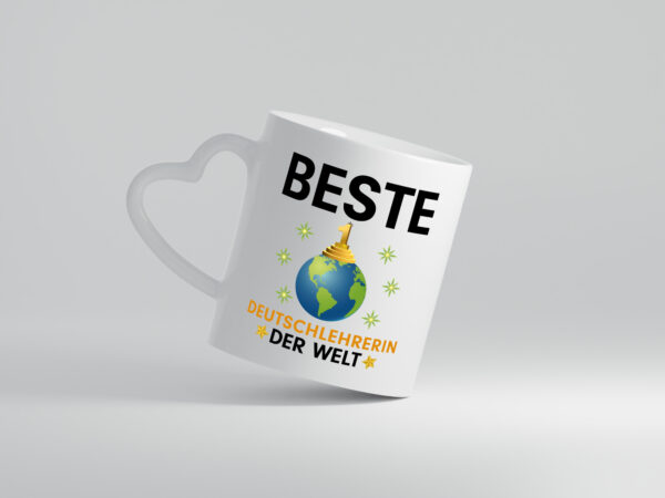 Welt Beste Deutschlehrerin | Lehrer - Herzhenkel Tasse - Kaffeetasse / Geschenk / Familie