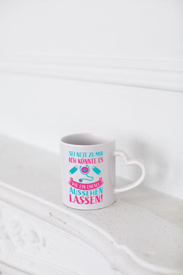 Sei nett, könnte wie ein Unfall aussehen | Stethoskop - Herzhenkel Tasse - Kaffeetasse / Geschenk / Familie