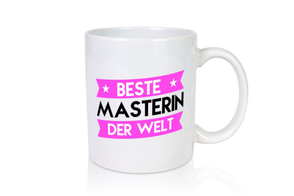 Beste Masterin | Student | Uni | Master Studium - Tasse Weiss - Kaffeetasse / Geschenk / Familie
