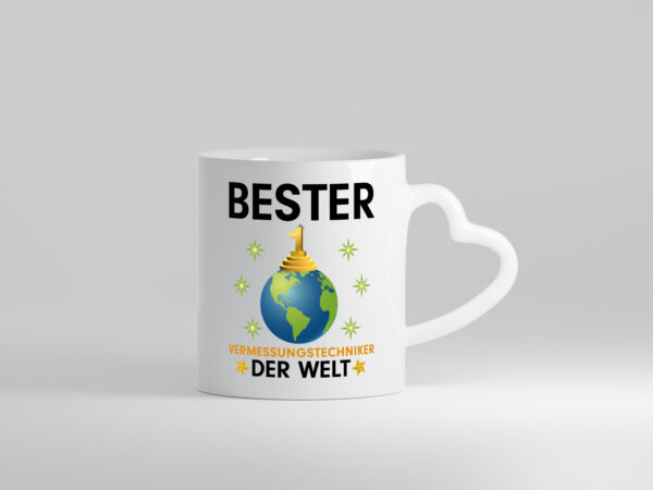 Welt Bester Vermessungstechniker | Techniker - Herzhenkel Tasse - Kaffeetasse / Geschenk / Familie