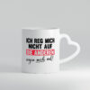 Ich reg mich nicht auf die anderen regen mich auf - Herzhenkel Tasse - Kaffeetasse / Geschenk / Familie