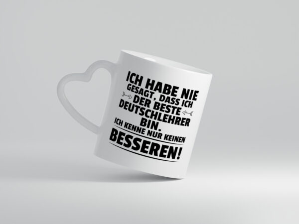 Der Beste Deutschlehrer | Lehrer | Schule - Herzhenkel Tasse - Kaffeetasse / Geschenk / Familie