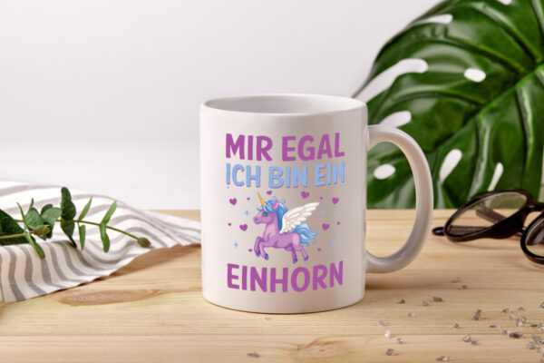 Mir egal, ich bin ein Einhorn| Herzen - Tasse Weiss - Kaffeetasse / Geschenk / Familie