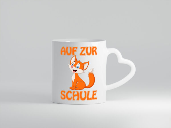 Auf zur Schule | Schulstart Tasse | Fuchs | Schulkind - Herzhenkel Tasse - Kaffeetasse / Geschenk / Familie