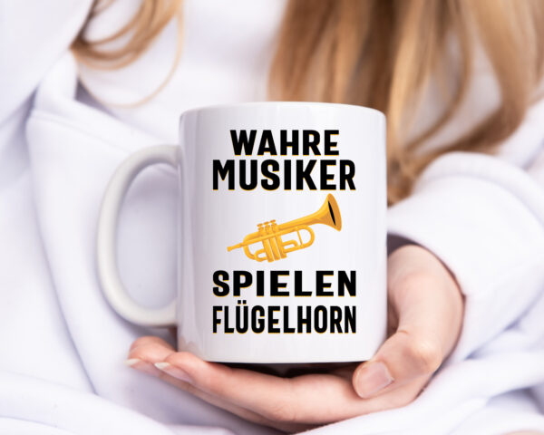 Wahre Musiker spielen Flügelhorn | Trompete - Tasse Weiss - Kaffeetasse / Geschenk / Familie