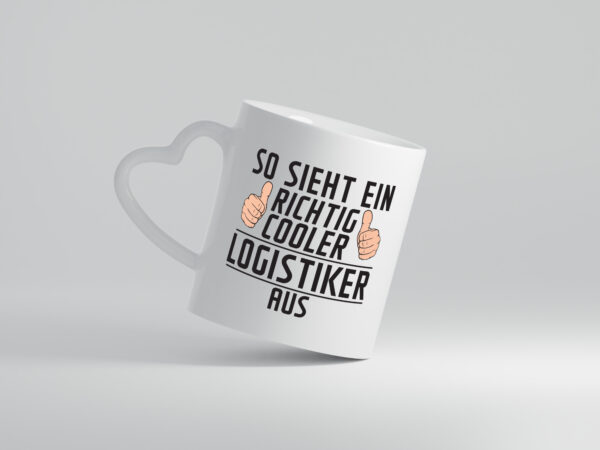 Richtig Cooler Logistiker | Beruf Logistik - Herzhenkel Tasse - Kaffeetasse / Geschenk / Familie
