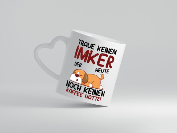 Traue keinem Imker | Imkerei - Herzhenkel Tasse - Kaffeetasse / Geschenk / Familie