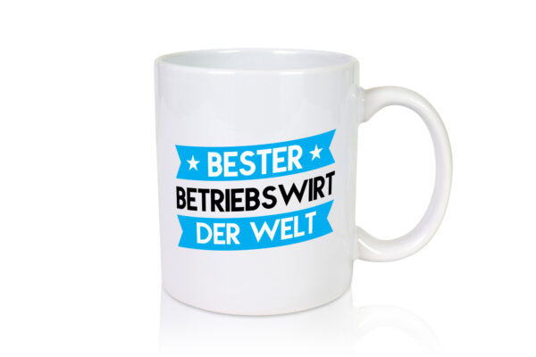 Bester Betriebswirt | Betriebswirtschaft - Tasse Weiss - Kaffeetasse / Geschenk / Familie