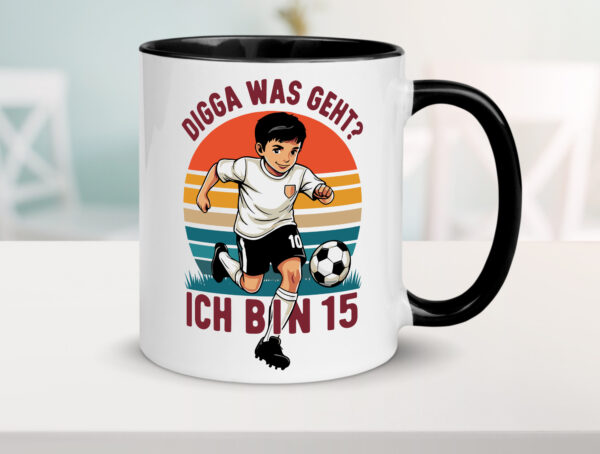 15 Geburtstag | 15 Jahre | Digga was geht ab | Fußball Farbige Tasse - Kaffeetasse / Geschenk / Familie