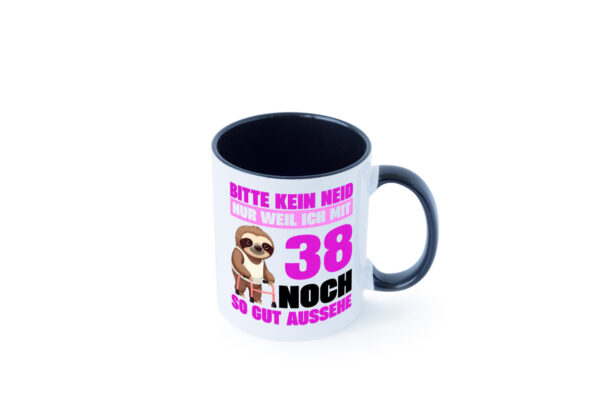38. Geburtstag | Bitte kein neid | Faultier | 38 Jahre Farbige Tasse - Kaffeetasse / Geschenk / Familie
