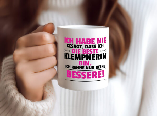 Die Beste Klempnerin | Klempnerinnen - Tasse Weiss - Kaffeetasse / Geschenk / Familie