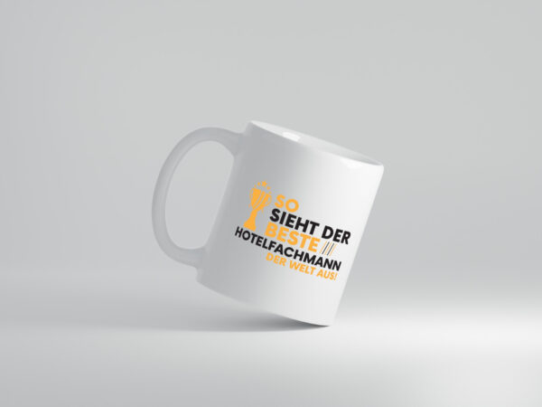 Der Weltbeste Hotelfachmann |Hotel - Tasse Weiss - Kaffeetasse / Geschenk / Familie