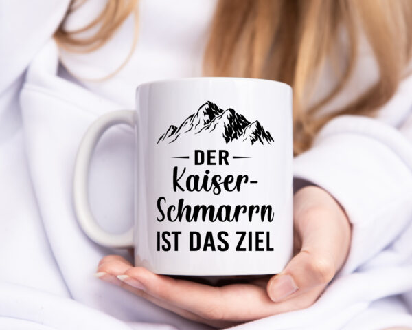 Kaiserschmarrn ist das Ziel | Berge - Tasse Weiss - Kaffeetasse / Geschenk / Familie