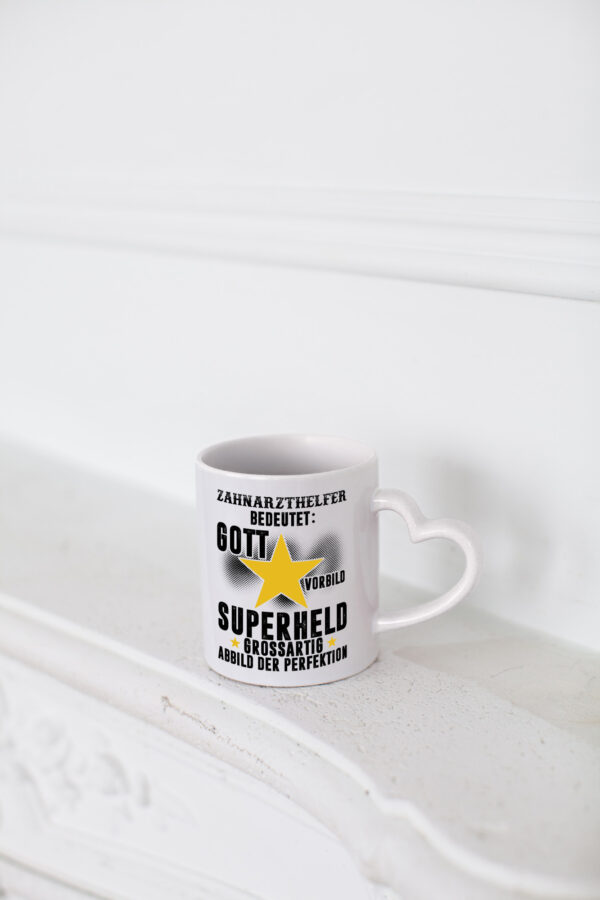Bedeutung von Zahnarzthelfer | Zahnmedizin - Herzhenkel Tasse - Kaffeetasse / Geschenk / Familie