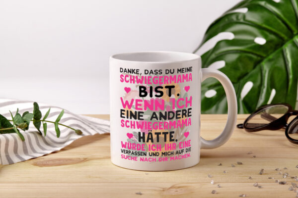 Danke Schwiegermama | Schwiegermutter Tasse | Spruch - Tasse Weiss - Kaffeetasse / Geschenk / Familie