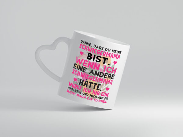 Danke Schwiegermama | Schwiegermutter Tasse | Spruch - Herzhenkel Tasse - Kaffeetasse / Geschenk / Familie