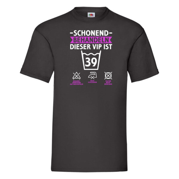 39 Geburtstag | schonend behandeln | 39 Jahre T-Shirt Schwarz