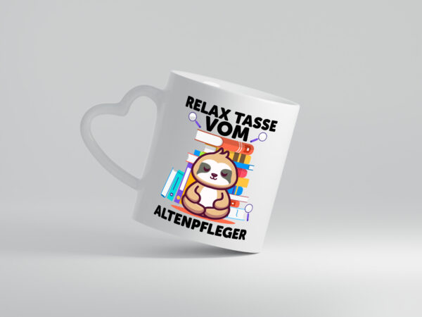 Relax Tasse: Altenpfleger | Pflegepersonal - Herzhenkel Tasse - Kaffeetasse / Geschenk / Familie