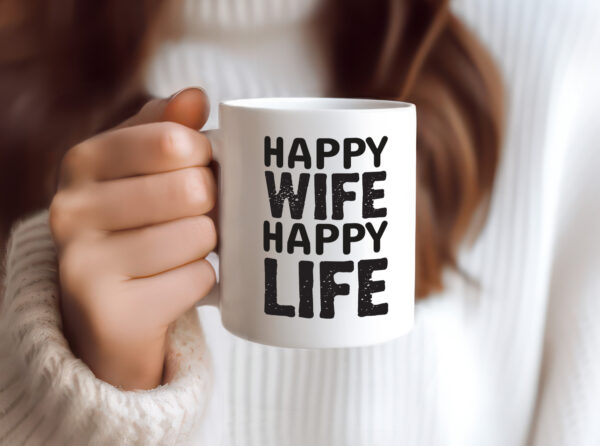 Happy Wife | Ehemann Tasse | Ehefrau Humor | Statement - Tasse Weiss - Kaffeetasse / Geschenk / Familie