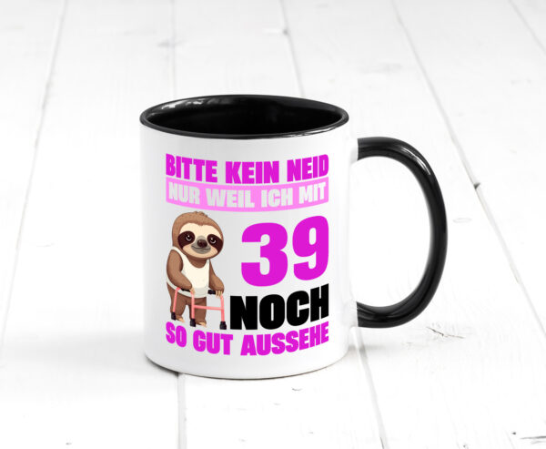 39. Geburtstag | Bitte kein neid | Faultier | 39 Jahre Farbige Tasse - Kaffeetasse / Geschenk / Familie