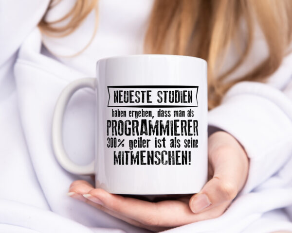 Neuste Studien: Programmierer | Software Entwickler - Tasse Weiss - Kaffeetasse / Geschenk / Familie