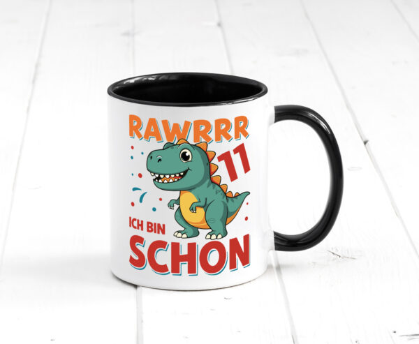 11. Geburtstag | 11 Jahre | Raw Raw ich bin schon 11 | T-Rex Farbige Tasse - Kaffeetasse / Geschenk / Familie