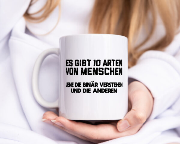 10 Arten von Menschen | Binär | Humor | Witz | Spaß - Tasse Weiss - Kaffeetasse / Geschenk / Familie