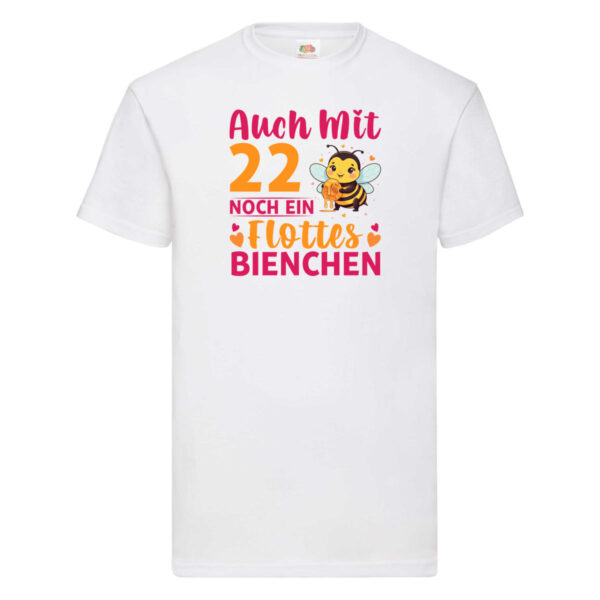 22. Geburtstag | Flottes Bienchen | 22 Jahre T-Shirt Weiß