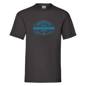 100 % Sicher: Handwerkerin | Handwerkerinnen T-Shirt Schwarz