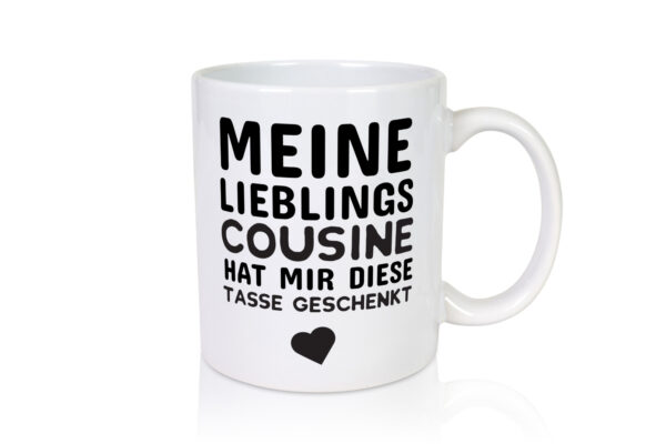 Lieblingscousine | Cousine Tasse | Cousinen Humor - Tasse Weiss - Kaffeetasse / Geschenk / Familie