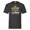 Erheben Sie sich: Musiker | Spruch | Musik | Musikant T-Shirt Schwarz