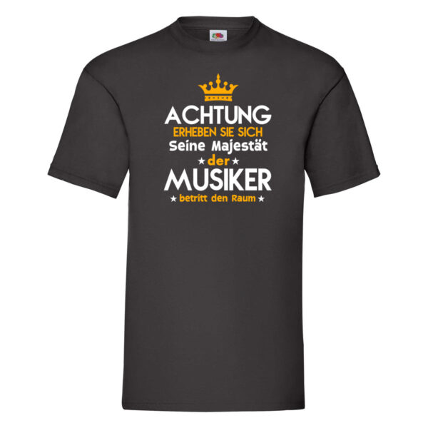 Erheben Sie sich: Musiker | Spruch | Musik | Musikant T-Shirt Schwarz
