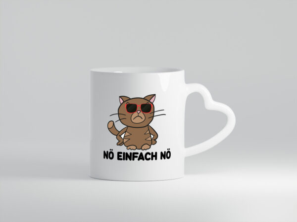 Einfach Nö | lustige Katze | Sonnenbrille | Null Bock - Herzhenkel Tasse - Kaffeetasse / Geschenk / Familie