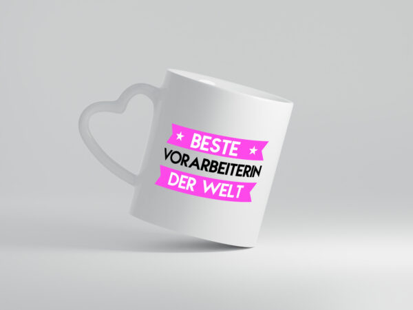 Beste Vorarbeiterin | Kollegin | Teamleiter - Herzhenkel Tasse - Kaffeetasse / Geschenk / Familie