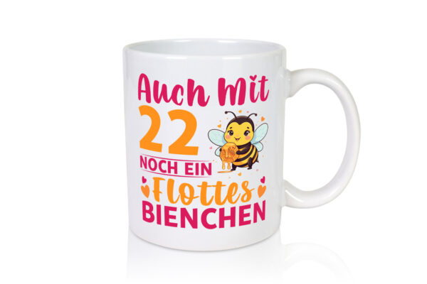 22. Geburtstag | Flottes Bienchen | 22 Jahre - Tasse Weiss - Kaffeetasse / Geschenk / Familie