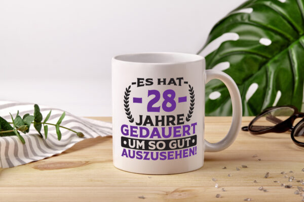 28 Jahre gedauert um so gut auszusehen | 28. Geburtstag - Tasse Weiss - Kaffeetasse / Geschenk / Familie