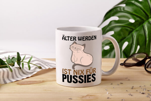 Alt werden is nichts - Tasse Weiss - Kaffeetasse / Geschenk / Familie