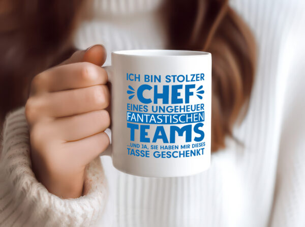 Stolzer Chef | Vorgesetzter Tasse | fantastisches Team - Tasse Weiss - Kaffeetasse / Geschenk / Familie