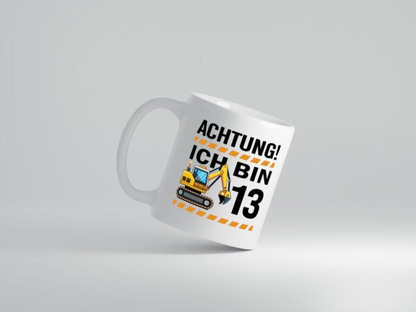 13 Geburtstag Ich bin 13 | Bagger | Bagger Junge - Tasse Weiss - Kaffeetasse / Geschenk / Familie